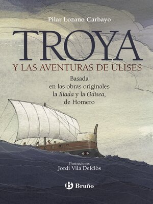 cover image of Troya y las aventuras de Ulises